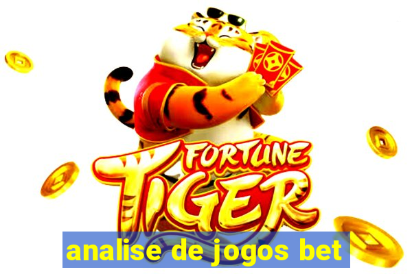 analise de jogos bet